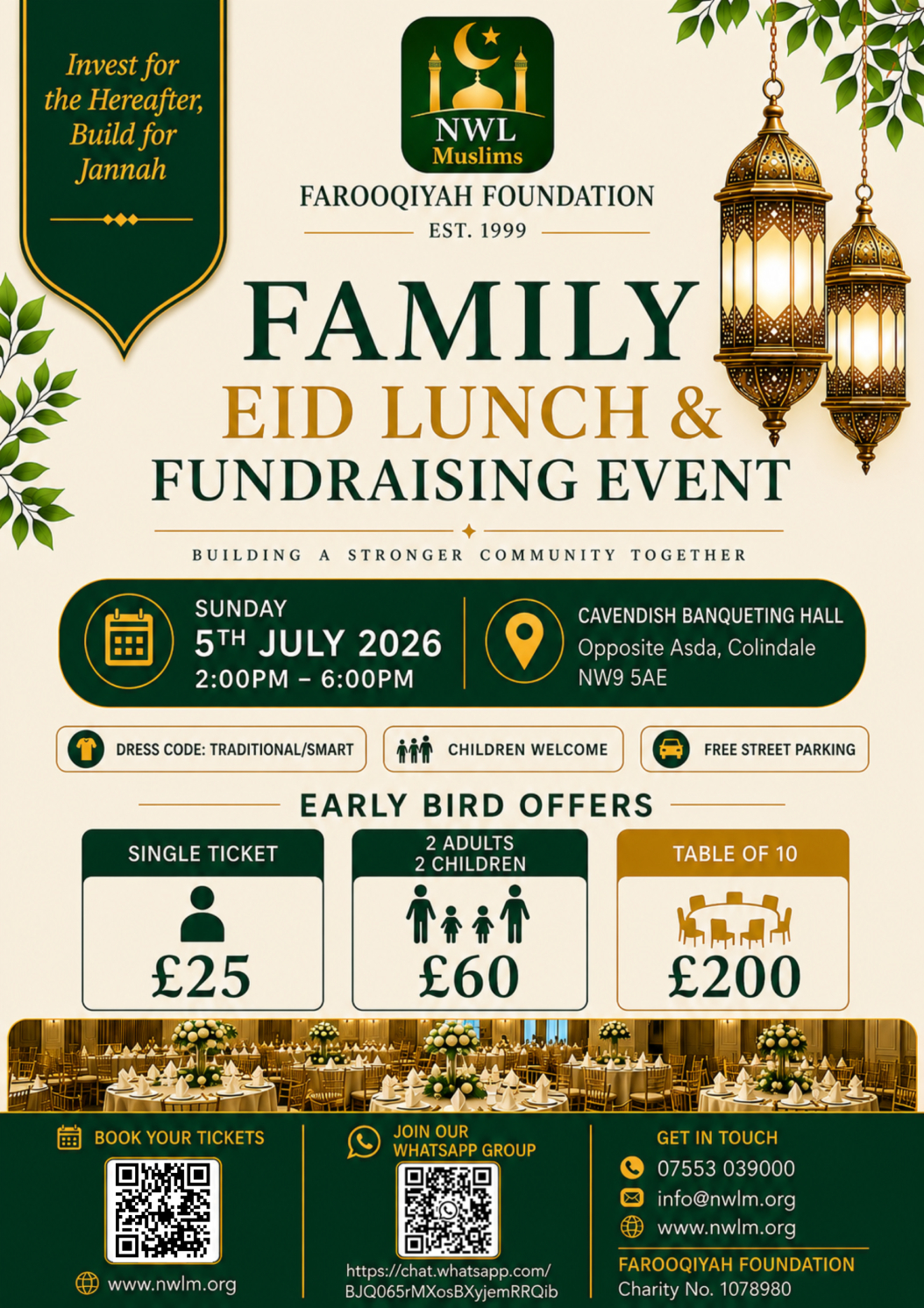 Family Eid Lunch & Fundraising Event — Sunday 5th July 2026, 2:00pm–6:00pm at Cavendish Banqueting Hall, Colindale. Book tickets at www.nwlm.org